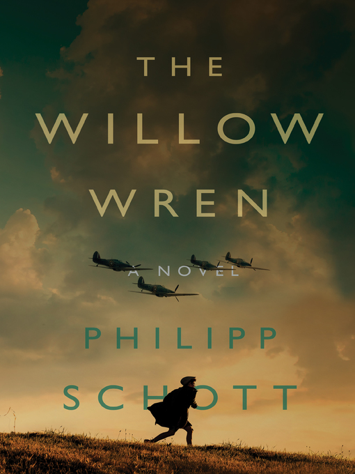 Title details for The Willow Wren by Philipp Schott - Available